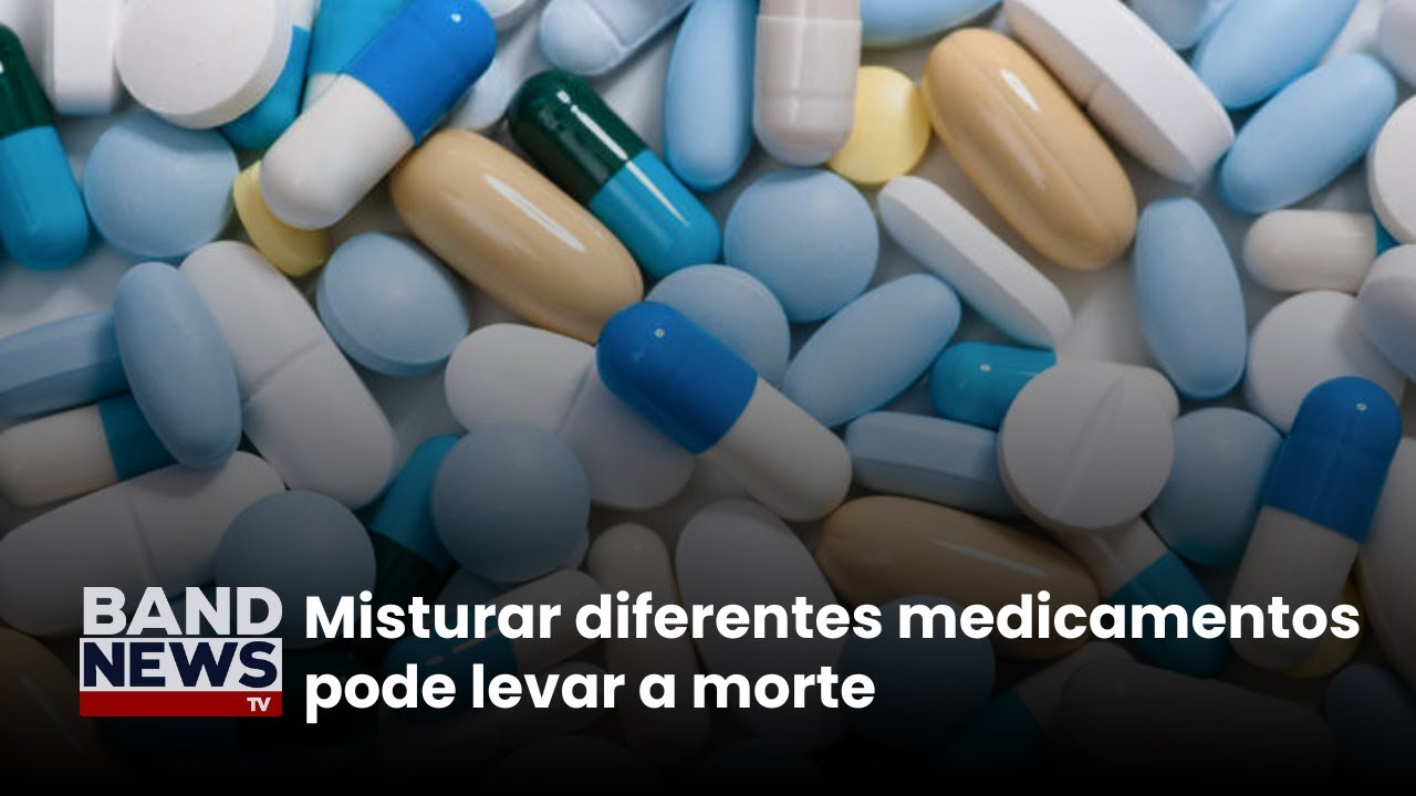 Entenda os riscos da alto medicação no organismo | BandNews TV TV Online Entenda os riscos da alto medicação no organismo | BandNews TV