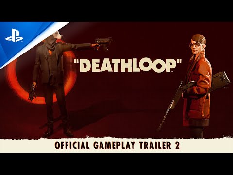 Deathloop ? Two Birds One Stone - Official Gameplay Trailer 2 | PS5