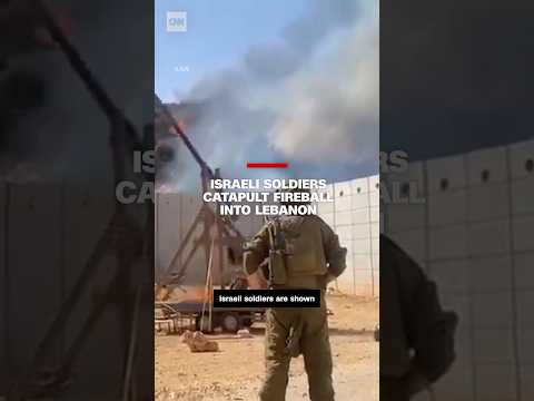 Israeli soldiers catapult fireball into Lebanon