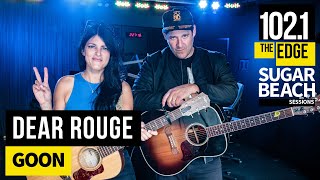 Dear Rouge - Goon (Live at the Edge)