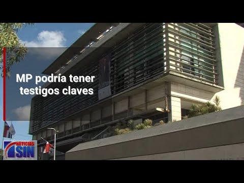 MP podría tener testigos claves que no están incluidos en el expediente