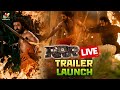 Live : #RRR Trailer Launch | Jr NTR | Ram Charan | Ajay Devgn | Alia Bhatt | SS Rajamouli
