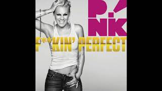 Pink - Fuckin Perfect (Audio)