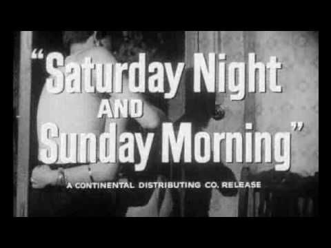 Saturday Night and Sunday Morning'