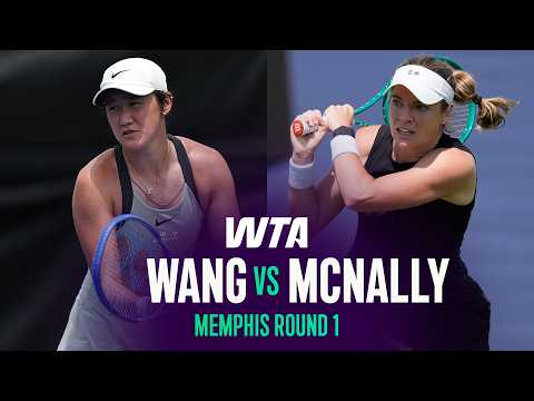 Xiyu Wang vs. Catherine McNally | 2026 Memphis Round 1 | WTA Match Highlights