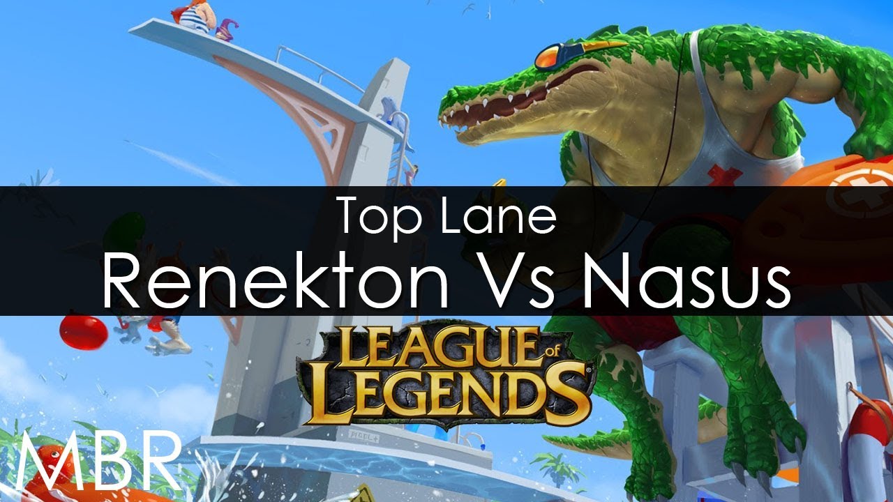 League Of Legends Renekton Top Lane Vs Nasus Gameplay Patch Note