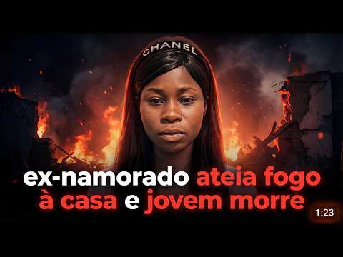 Ex-namorado incendeia casa e provoca morte de jovem de 22 anos no Bengo