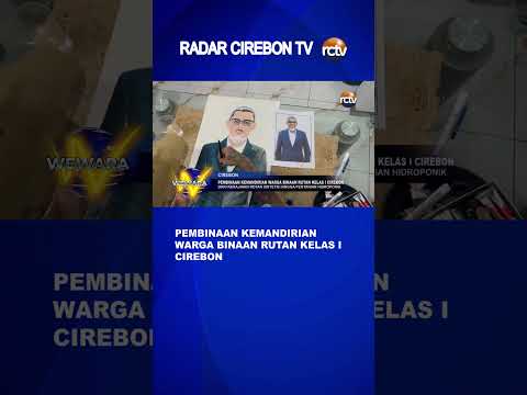Pembinaan Kemandirian Warga Binaan Rutan Kelas I Cirebon