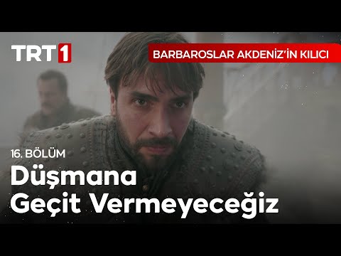 Kuşatmayı Yaracağız - Barbaroslar: Akdeniz’in Kılıcı 16.Bölüm