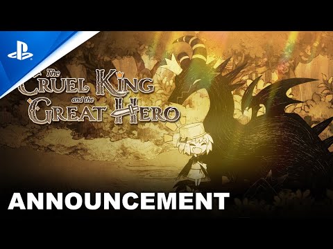 The Cruel King and the Great Hero - Story Trailer | PS4