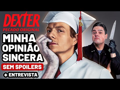 DEXTER PECADO ORIGINAL PRIMEIRAS IMPRESSÕES