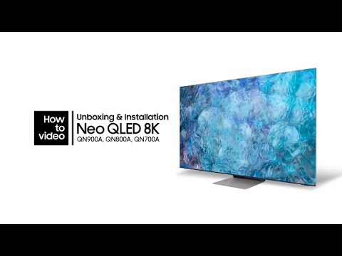 Neo QLED 8K: How to unbox and install | Samsung