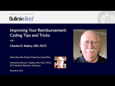 Improving Your Reimbursement: Coding Tips and Tricks