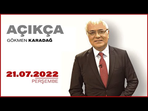 #CANLI | Gökmen Karadağ ile Açıkça | 21 Temmuz 2022 | #HALKTV