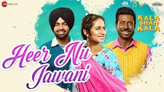 Heer Nu Jawani – Navjeet Singh – Kala Shah Kala Video HD