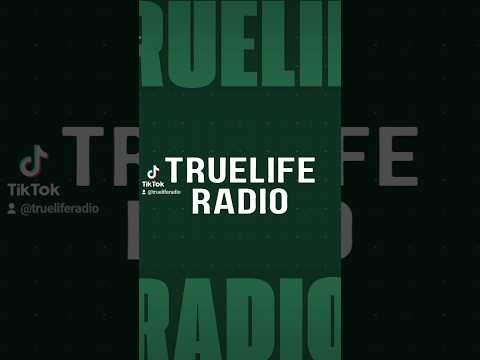 Follow Us On TikTok! @trueliferadio