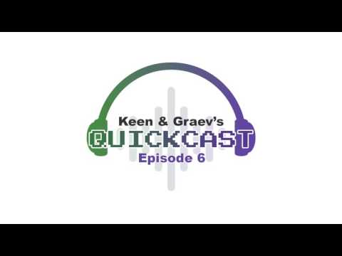 QuickCast Episode 6: What Are You Playing?