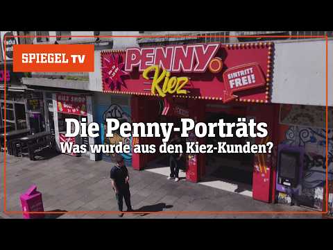 Die Penny-Markt-Porträts: Was wurde aus den Kiez-Kunden? | SPIEGEL TV für Sat.1