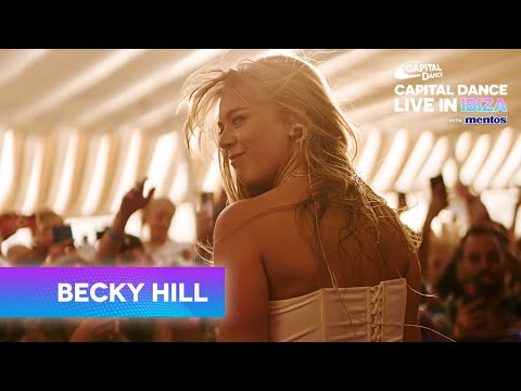 Becky Hill Full Set | Capital Dance Live In Ibiza