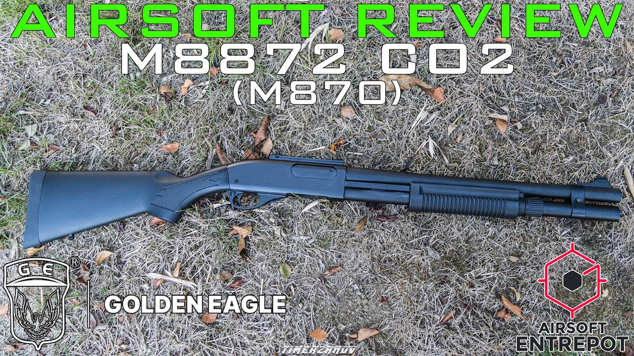 Airsoft Review #375 Golden Eagle M8872 Co2 Shotgun (M870) (Airsoft Entrepot) [FR]