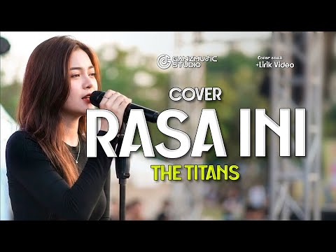 COVER RASA INI ( TERLALU LAMA KAU JAUH ) - THE TITANS + LIRIK  GANZMUSIC