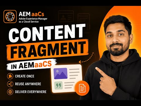 ContentFragment--AEMaaCs