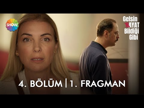 Gelsin Hayat Bildiği Gibi 4. Bölüm 1. Fragman | 