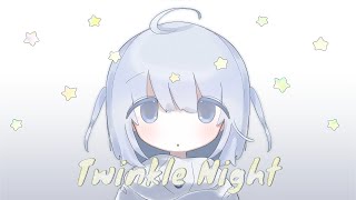 twinkle night feat.somunia ／covered by ういはら