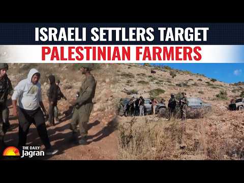 Israel-Palestinian War | <strong>West</strong> Bank <strong>Under</strong> Pressure: Israeli settlers Harassed Palestinian farmers