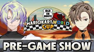 NIJI EN-Route! Mario Kart World Cup Pre-Game Show!【#NIJI_ENRoute】