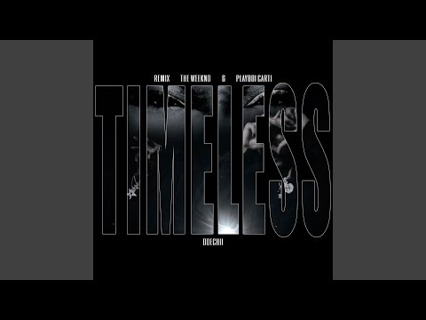 Timeless (Remix)