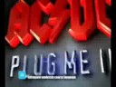 AC/DC: Plug Me In'