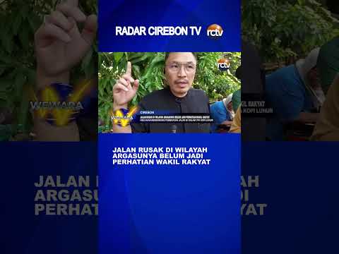 Jalan Rusak di Wilayah Argasunya Belum Jadi Perhatian Wakil Rakyat