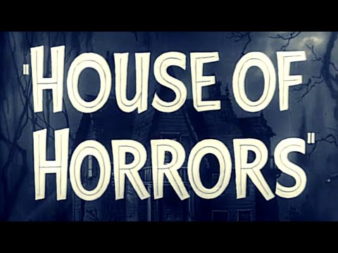 House of Horrors'