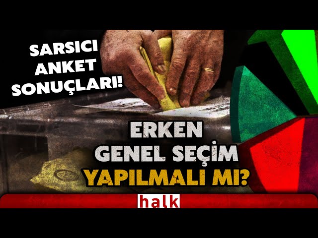 SARISICI ANKET! Erken genel seçim yapılmalı mı? İşte o sonuçlar...