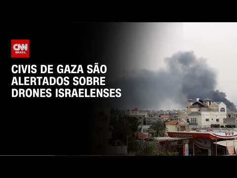 ​Civis de Gaza são alertados sobre drones israelenses | LIVE CNN