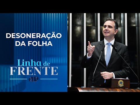 Pacheco desidrata medida provisória de Haddad e gera incômodo | LINHA DE FRENTE