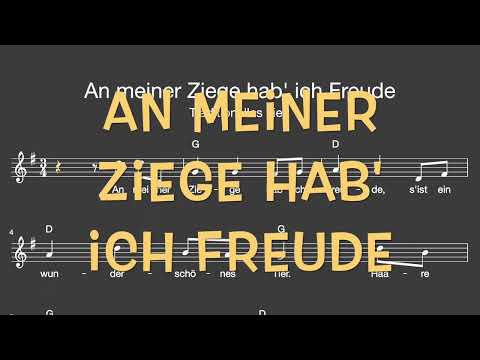 Lied: An meiner Ziege hab' ich Freude (Kinder / Melodie, Akkorde, Noten,Text)
