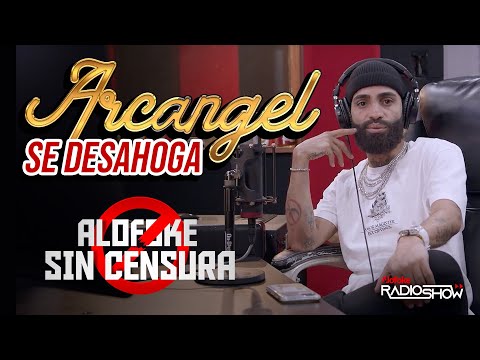 ARCANGEL SE DESAHOGA EN LA MEJOR ENTREVISTA DE SU VIDA “LOS FAVORITOS 2” (ALOFOKE SIN CENSURA)