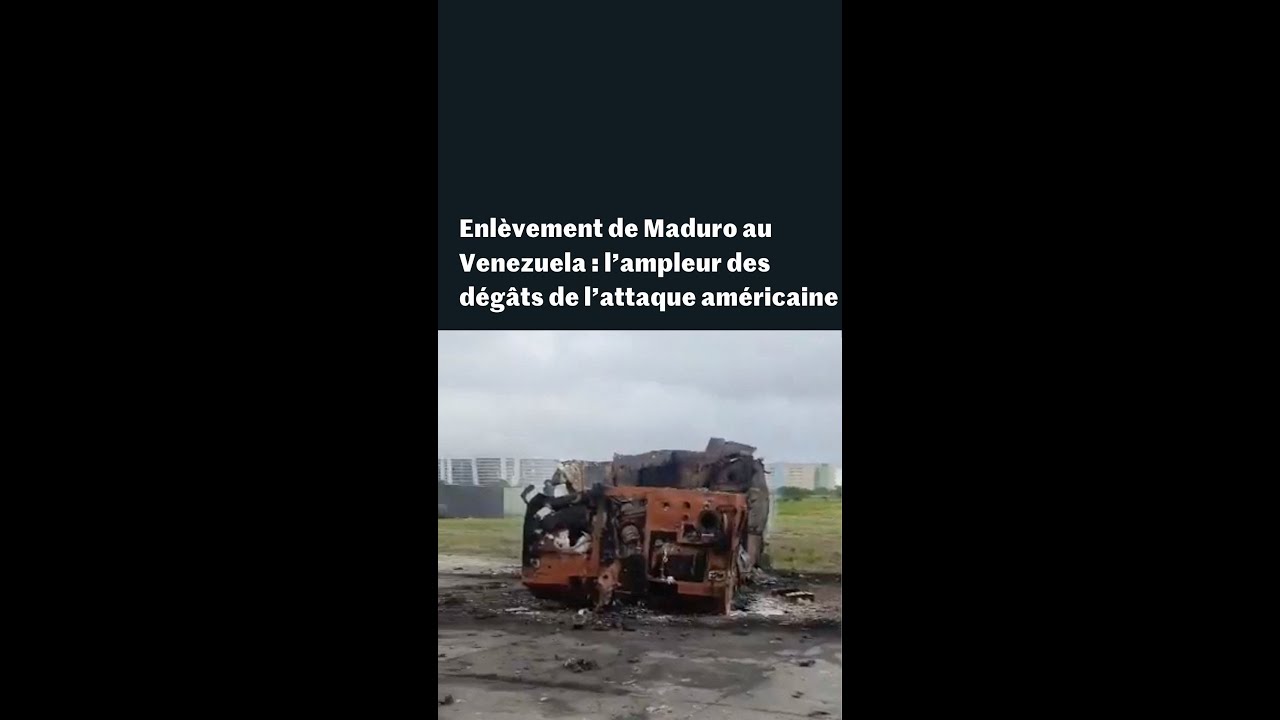 Enlèvement de Maduro au Venezuela : l’ampleur des dégâts de l’attaque américaine