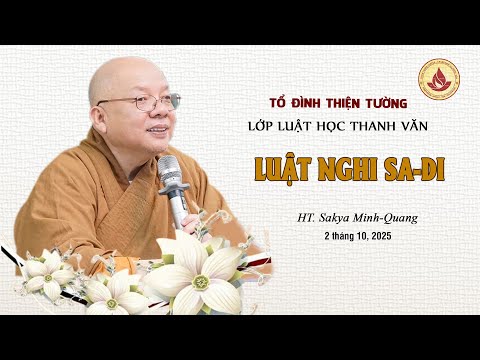 LUẬT NGHI SA-DI - HT. SAKYA MINH-QUANG