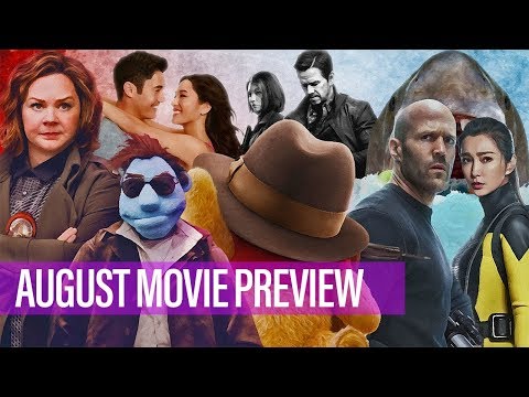 5 Most Anticipated Movies Of August