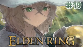 【Elden Ring】 The Great Return to Elden Ring | #19