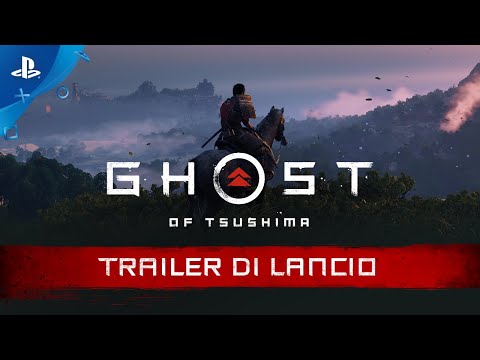 Ghost of Tsushima |Trailer di lancio | PS4