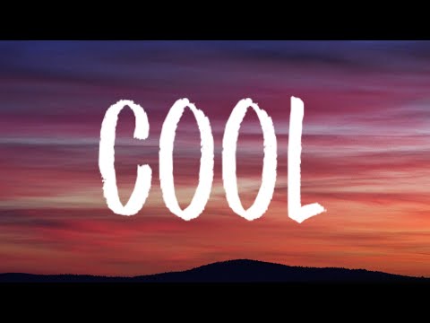 Gracie Abrams - Cool (Lyrics)