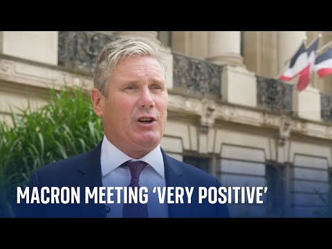Starmer says Macron meeting was 'positive and constructive'
