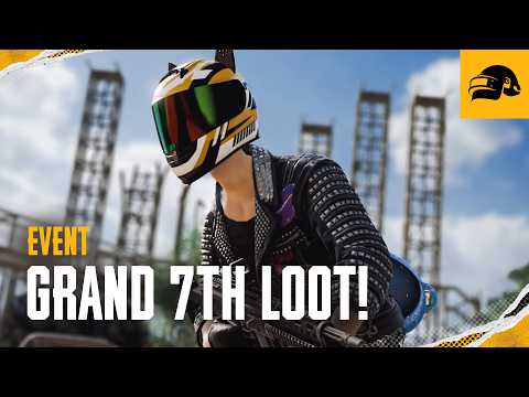 PUBG | 7th Anniversary Events - Grand 7th Loot