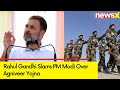 Rahul Gandhi Slams PM Modi Over Agniveer Yojna | Congs Campaign For 2024 General Elections