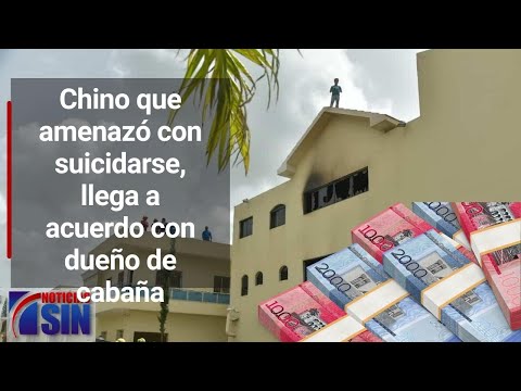 El chino no se tiró; llegó a acuerdo con dueño de cabaña