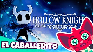 Jugando Hollow Knight hazta que me harte
